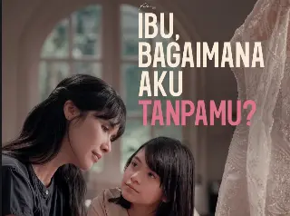 Falcon Pictures Ajak Kita Semua Rayakan Cinta untuk Ibu Lewat Film "Ibu, Bagaimana Aku Tanpamu?"