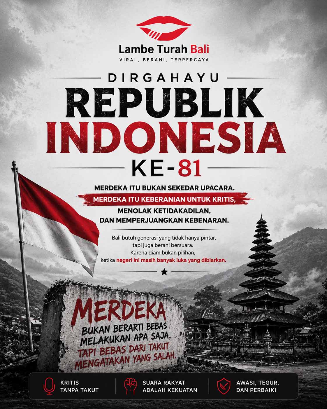 Merdeka Bukan Sekadar Upacara, Tapi Berani Bicara Saat Ada yang Salah