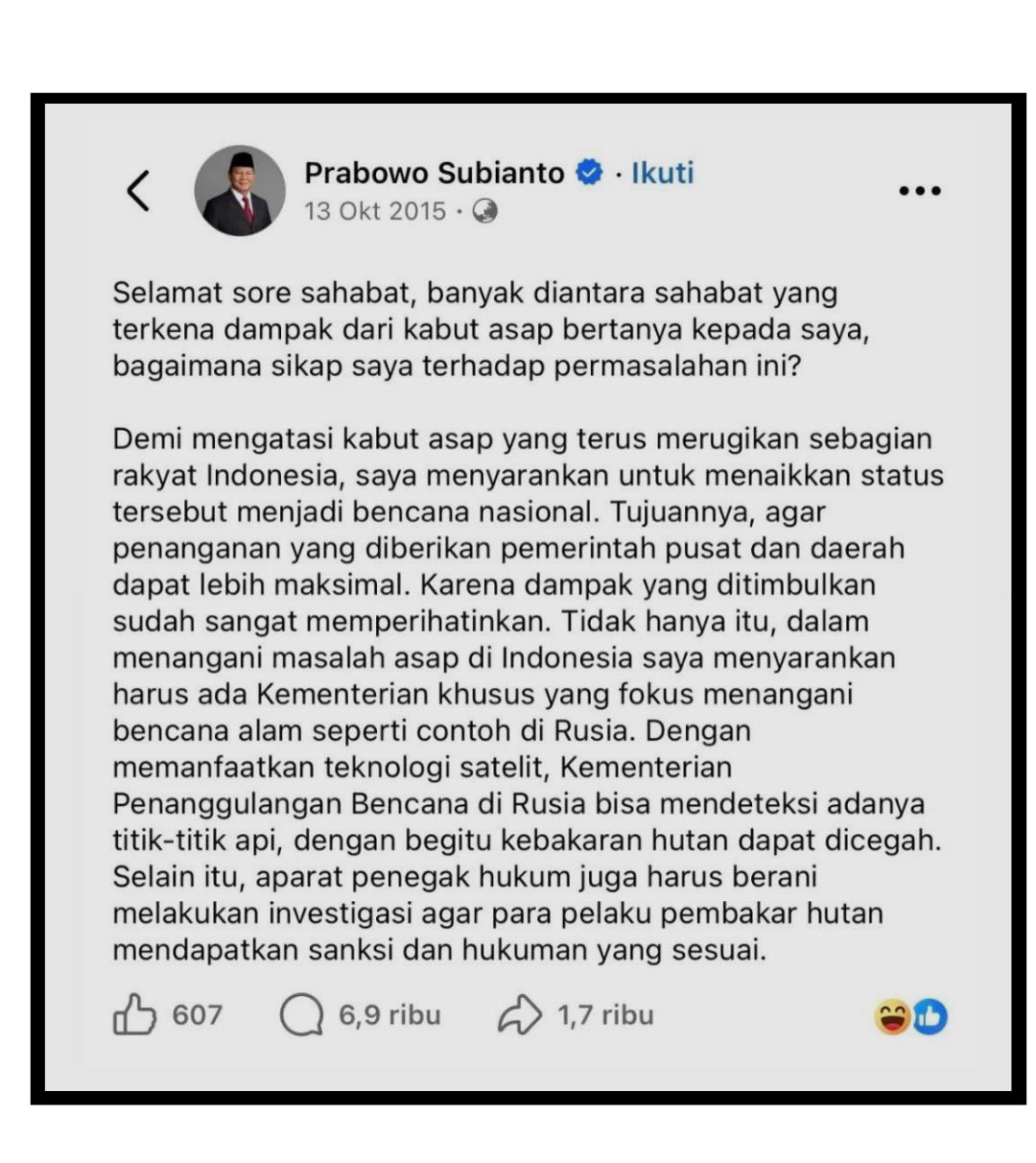 cuitan lama Prabowo kabut asap